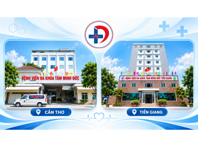 Bệnh viện Đa khoa Tâm Minh Đức Cần Thơ - Thông tin khám bệnh