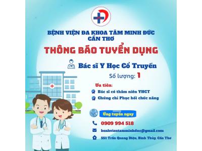 Tuyển dụng Bác sĩ Y học cổ truyền – Tháng 04/2026 (Đợt 1)